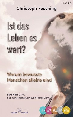 Ist das Leben es wert? - Fasching, Christoph