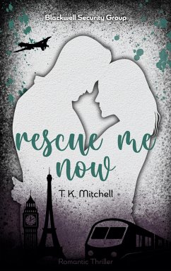 Rescue me now - Mitchell, T. K.