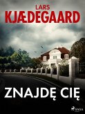 Znajdę cię (eBook, ePUB)