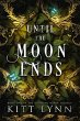 Until The Moon Ends (Blushing Moon... - Bild 1