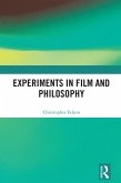 Experiments in Film and Philosophy (eBook, PDF)