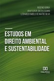 Estudos em Direito Ambiental e Sustentabilidade (eBook, ePUB) Estudos em Direito Ambiental e Sustentabilidade (eBook, ePUB)