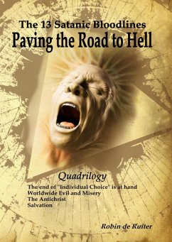 Paving the Road to Hell (eBook, ePUB) - De Ruiter, Robin
