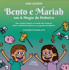 Cover Bento e Mariah em A Magia do Dinheiro (eBook, ePUB)
