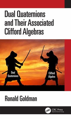 Cover Dual Quaternions and Their Associated Clifford Algebras (eBook, ePUB)