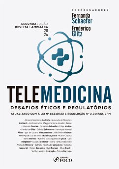 Telemedicina (eBook, ePUB) - Godinho, Adriano Marteleto; Alves, Henrique Manoel; Mascarenhas, Igor de Lucena; Neto, João Pedro Gebran; Júnior, José Luiz de Moura Faleiros; Mancia, Karin Cristina Bório; Jesus, Karinna Massoquetto de; Bergstein, Laís; Dadalto, Luciana; Oliveira, Maria Teresa Ribeiro de Andrade; Gonsalves, Nathalia Recchiutti; Belliard, Amanda de Meirelles; Nogaroli, Rafaella; Sequeira, Renan; Roman, Rudi; Guidi, Silvio; Aragão, Suéllyn Mattos de; Barreira, Taíssa; Efing, Antônio Carlos; Cavet, Caroli