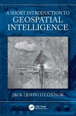 A Short Introduction to Geospatial Intelligence (eBook, ePUB)
