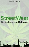 StreetWear (eBook, ePUB)