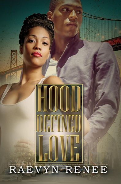 Hood Defined Love (eBook, ePUB)