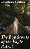 The Boy Scouts of the Eagle Patrol (eBook, ePUB)