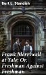 Frank Merriwell at Yale; Or, Freshman... - Bild 1