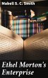 Ethel Morton's Enterprise (eBook, ePUB) - Bild 1