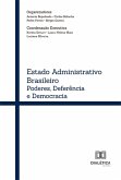 Estado administrativo brasileiro (eBook, ePUB)