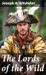 The Lords of the Wild (eBook, ePUB) - Bild 1