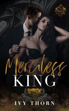Merciless King (Blackmoor Heirs, #3) (eBook, ePUB) - Thorn, Ivy