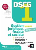 DSCG 1 - Gestion juridique, fiscale et sociale - Manuel et applications - Millésime 2023-2024 (eBook, ePUB)