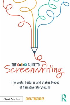 The GoFaSt Guide To Screenwriting (eBook, PDF) - Takoudes, Greg