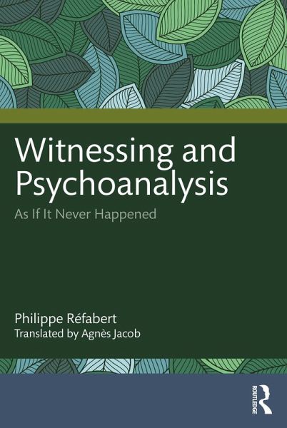 Witnessing and Psychoanalysis (eBook, PDF)