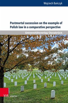 Postmortal succession on the example of Polish law in a comparative perspective - Banczyk, Wojciech