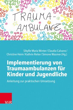 Implementierung von Traumaambulanzen für Kinder und Jugendliche (eBook, PDF)