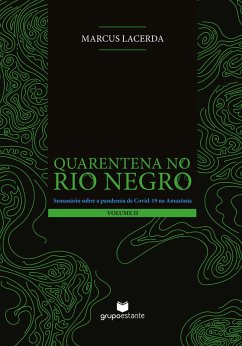 Cover Quarentena no Rio Negro (Volume II) (eBook, ePUB)