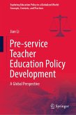 Pre-service Teacher Education Policy Development (eBook, PDF)