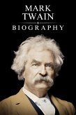 Mark Twain Biography (eBook, ePUB)