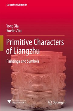 Primitive Characters of Liangzhu - Xia, Yong;Zhu, Xuefei