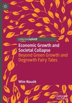 Economic Growth and Societal Collapse - Naudé, Wim