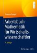 Arbeitsbuch Mathematik für... - Bild 1