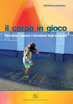 Il corpo in gioco (eBook, ePUB) - Ravelli, Giovanna