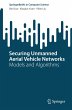 Securing Unmanned Aerial Vehicle... - Bild 1