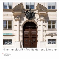 Minoritenplatz 5 - Architektur und Literatur - Marinovic, Alexander