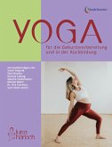 Yoga in der Geburtsvorbereitung und für die Rückbildung
