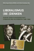 Liberalismus (be-)denken (eBook, PDF)
