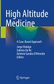 High Altitude Medicine (eBook, PDF)