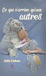 Ce qui n'arrive qu'aux autres (eBook,... - Bild 1