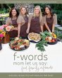 f-words mom let us say - Bild 1