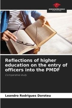 Reflections of higher education on the entry of officers into the PMDF - Rodrigues Doroteu, Leandro