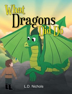 What Dragons Did Do