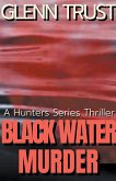 Black Water Murder