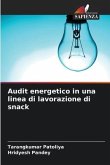 Audit energetico in una linea di lavorazione di snack