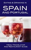 Eating & Drinking in Spain and Portugal