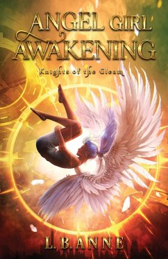 Angel Girl Awakening - Anne, L. B.