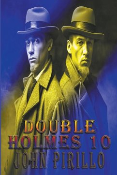 Double Holmes 10 - Pirillo, John