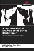 A psychoanalytical analysis of the series Black Mirror