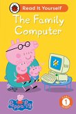 Peppa Pig The Family Computer: Read It Yourself - Level 1 Early Reader (eBook, ePUB)