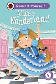 Alice in Wonderland: Read It Yourself - Level 4 Fluent Reader (eBook, ePUB)