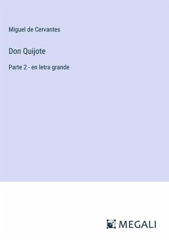 Don Quijote - Cervantes, Miguel de