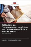 Réflexions de l'enseignement supérieur sur l'entrée des officiers dans le PMDF